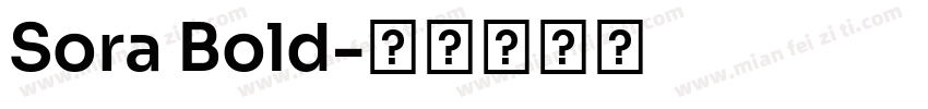 Sora Bold字体转换